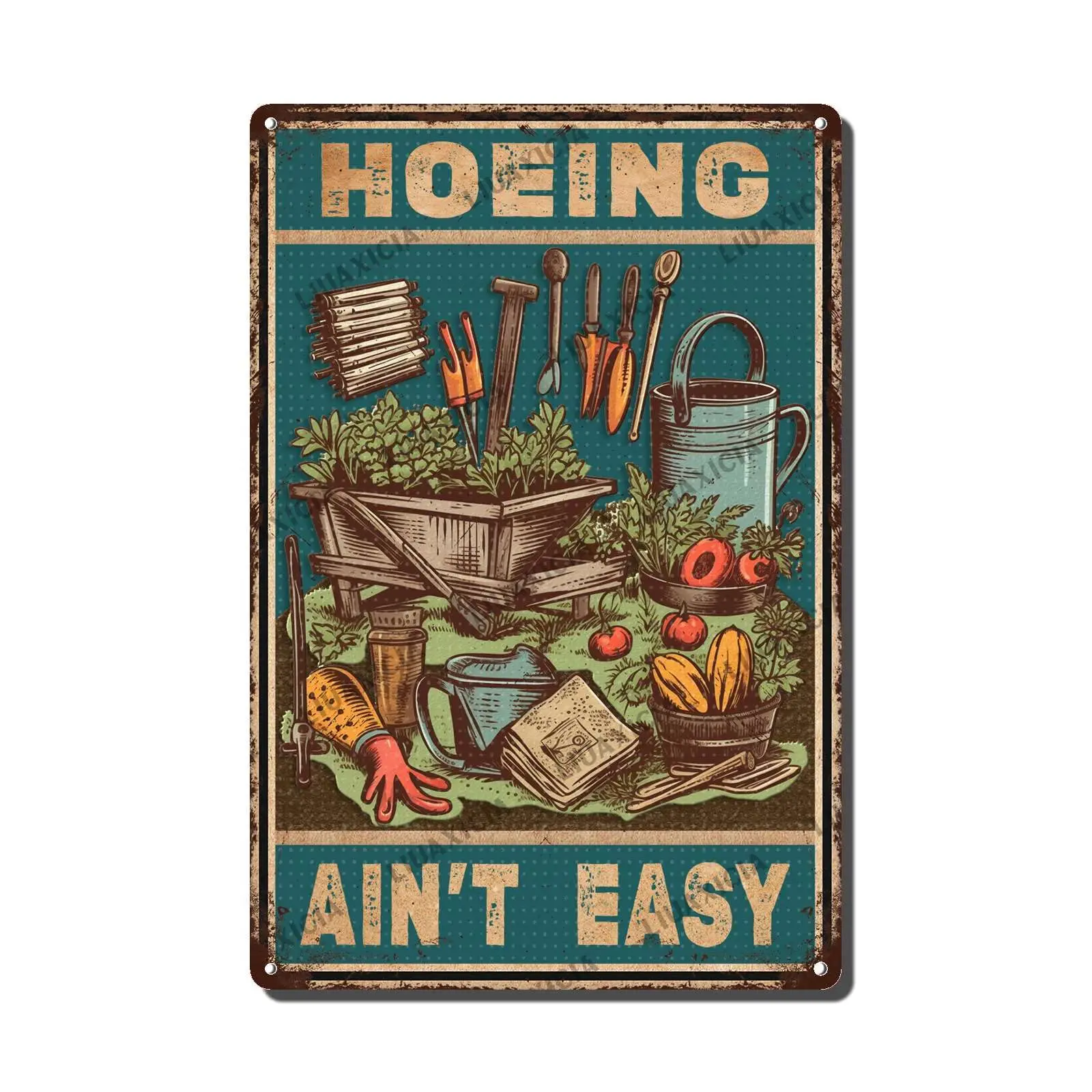 Vintage Wall Decor Funny Hoeing Aint Easy Gardening Metel Signs Cafes Bathroom Office Store Pubs Club for Home Coffee Wall Decor