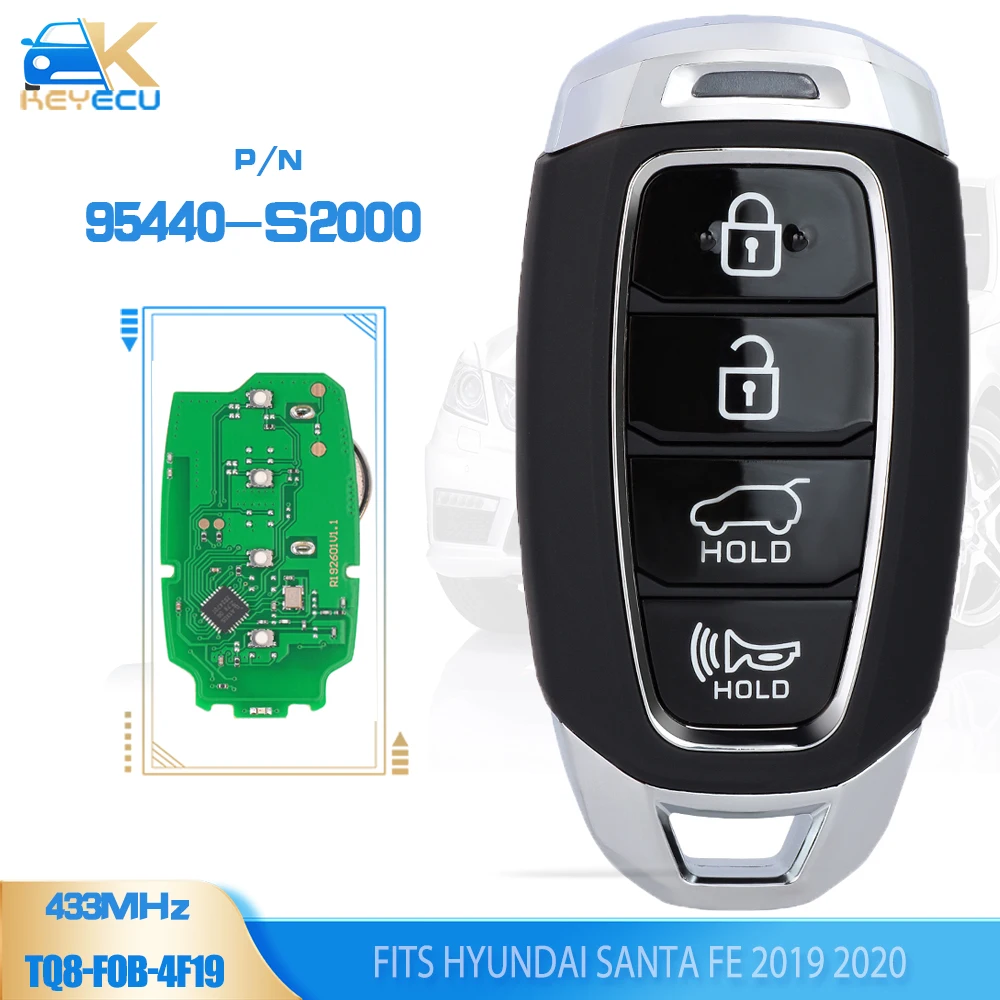 

KEYECU 95440-S2000 433MHz Smart Remtoe Key 4 Button Fob for Hyundai Santa Fe 2019 2020 FCCID: TQ8-FOB-4F19 95440S2000