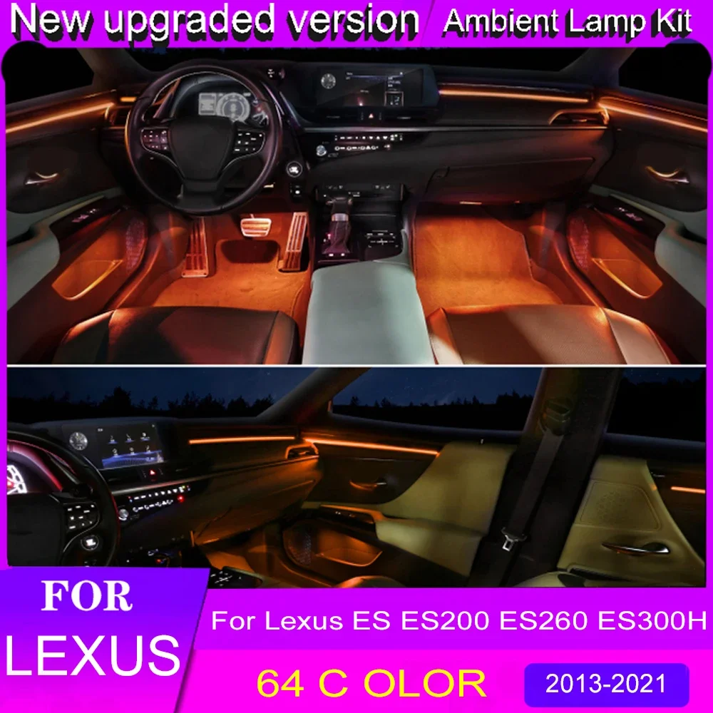 

64-цветная светодиодная лампа окружающего освещения для Lexus ES260 ES200 ES300H, окружающий свет для ES 2013-2021, освещенный автомобильный Стайлинг