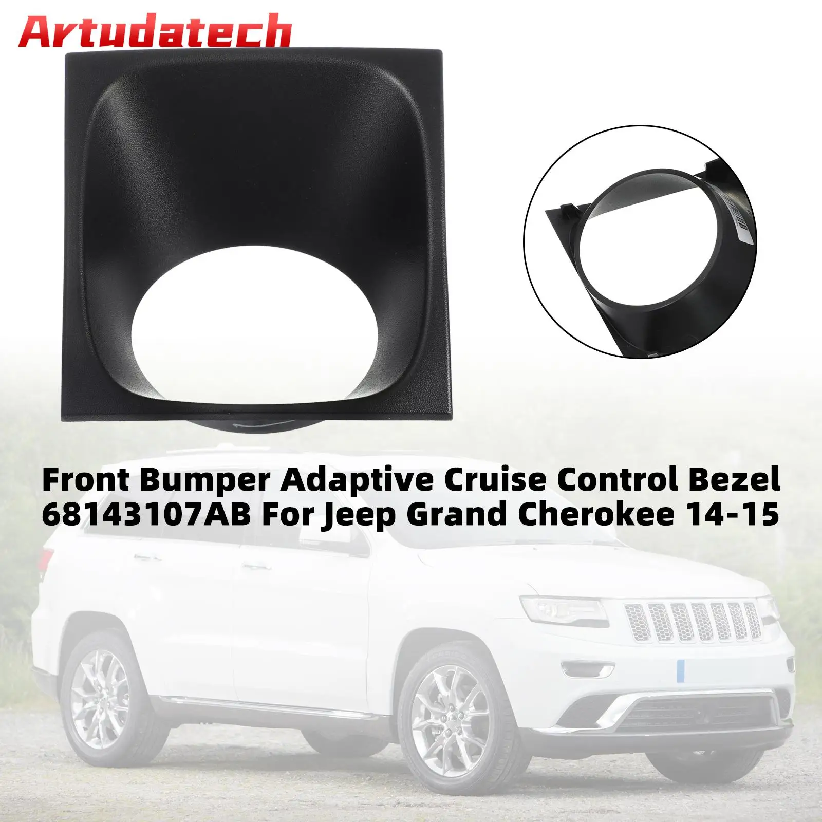 

Адаптивная рамка переднего бампера Artudatech круиз-контроля 68143107AB для Jeep Cherokee 14-15, автомобильные аксессуары