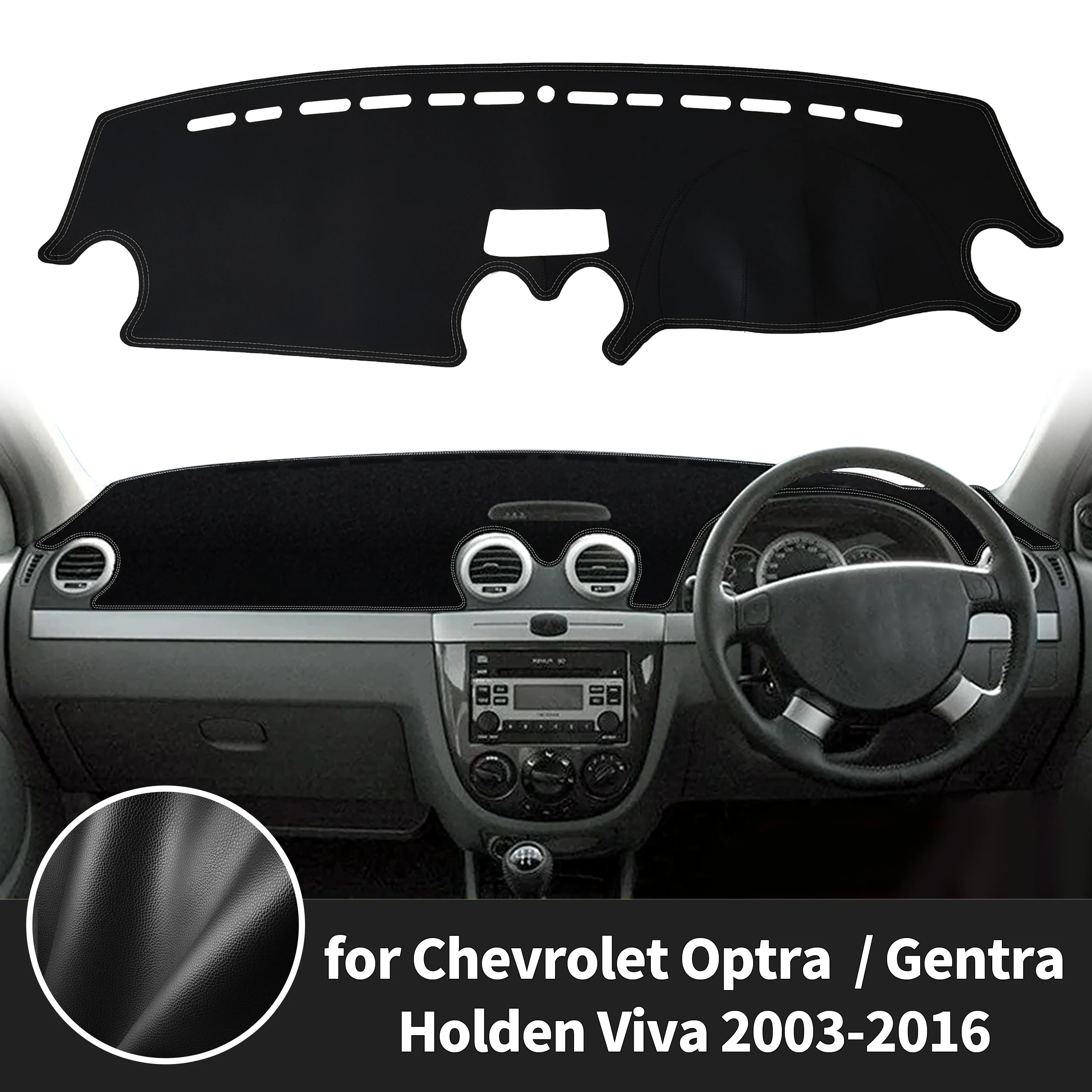 for Chevrolet Optra Gentra Holden Viva 2003-2016 J200 Dashboard Cover ​​Fit Dash Mat Sun Protection Dash Pad Dashmat Accessories