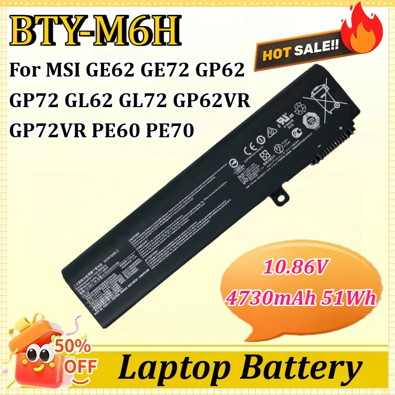 

Новая аккумуляторная батарея BTY-M6H 10.86V 4730mAh 51Wh для ноутбуков MSI GE62 GE72 GP62 GP72 GL62 GL72 GP62VR GP72VR PE60 PE70 MS-16J2 16J3 1792