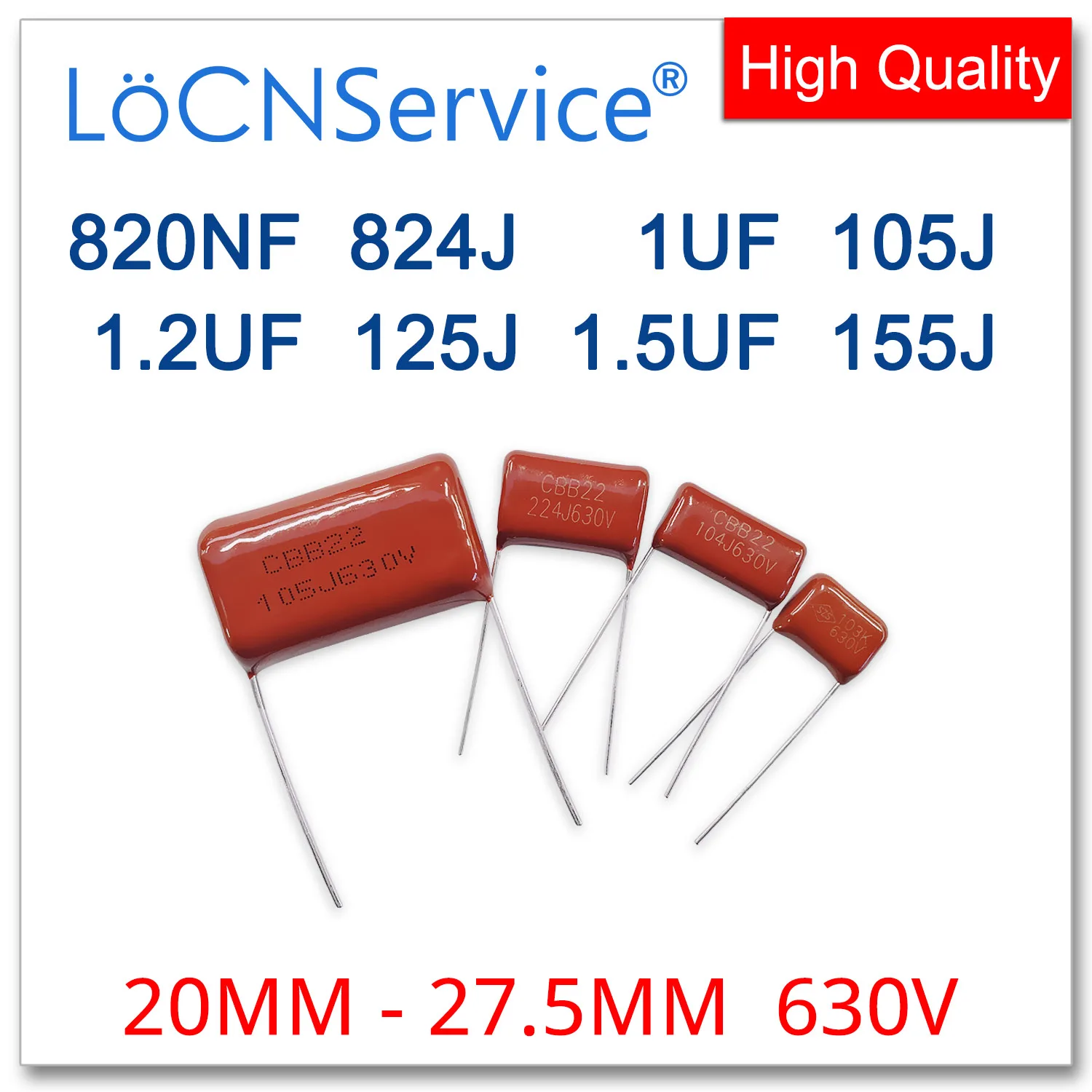 

LoCNService 200PCS 630V 20MM 25MM 27.5MM 820NF 1UF 1.2UF 1.5UF 824J 105J 125J 155J CBB Polypropylene Film Capacitor High Quality