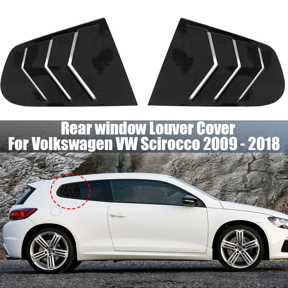 2PCS Car Rear Window Shutter Cover Trim For Volkswagen VW Scirocco 2009 - 2018 Window Louver Side Vent Trim Car Styling