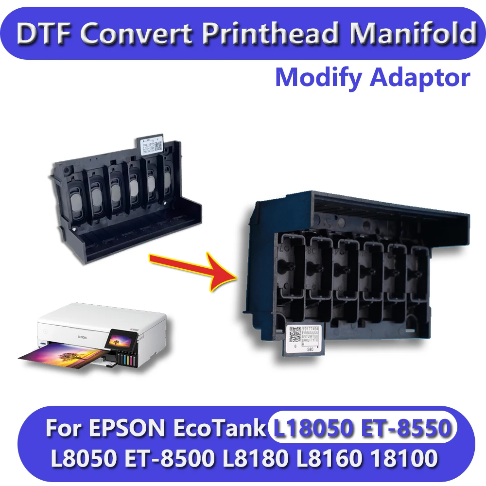 ET-8550 L18050 DTF تحويل عدة رأس الطباعة محول المنوع لطابعة Epson XP600 EcoTank 18100 L8050 L8160 L8050 تعديل