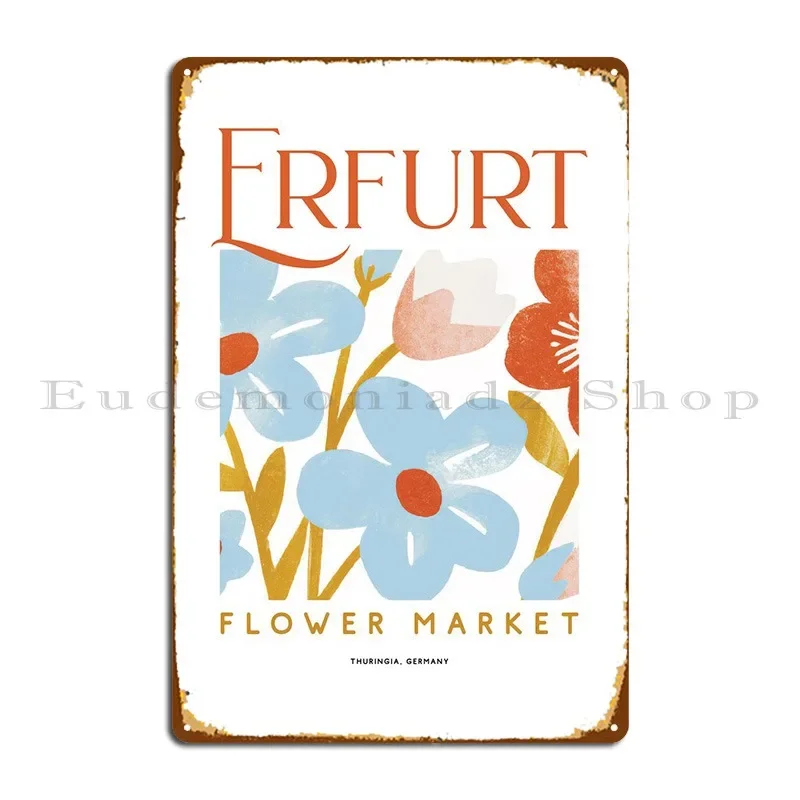 سوق الزهور Erfurult الفن علامة معدنية تصميم الرجعية جدار الكهف جدار مخصص مخصص تين تسجيل ملصق