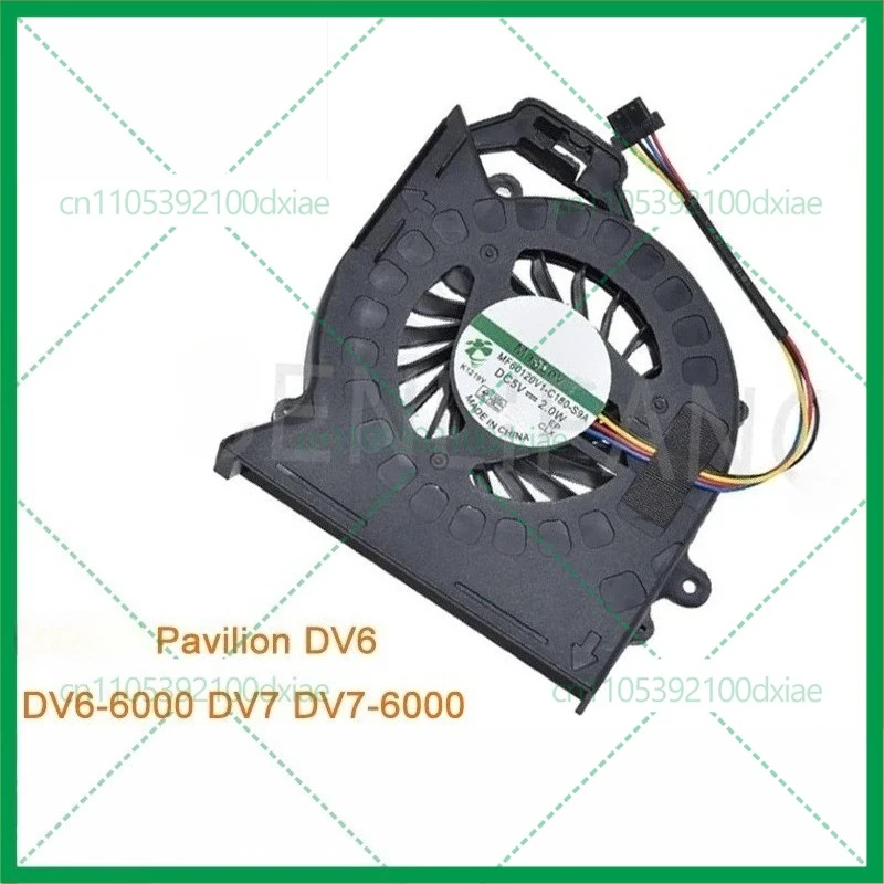 For HP Pavilion DV6 DV6-6000 DV7 DV7-6000  Laptop CPU Cooling Fan MF60120V1-C180-S9A MF60120V1-C181-S9A refurbished DC5V 2.0W