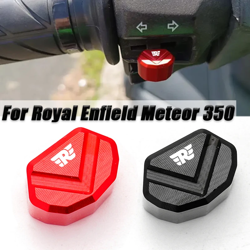 For Royal Enfield Meteor350 2020 2021 Meteor 350 650 Mototcycle Accessories Switch Button Turn Signal Switch Keycap Meteor650