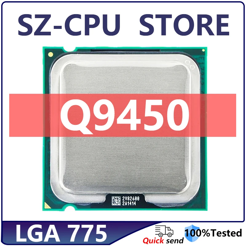 Core 2 Quad Q9450 2.6 GHz Quad-Core CPU Processor 12M 95W 1333 LGA 775