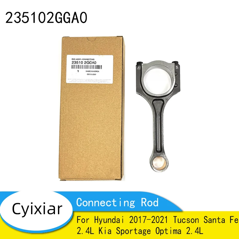 235102GGA0 23510-2GGA0 Engine Connecting Rod For Hyundai 2017-2021 Tucson Santa Fe 2.4L Kia Sportage Optima 2.4L