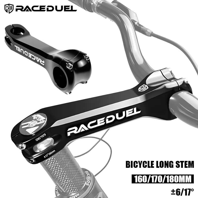 

RACEDUEL 7075 Aluminum Alloy CNC Bicycle Long Stem 160/170/180mm Bicycle Handlebar Stem 6/17 Degree Bike Handlebar Table