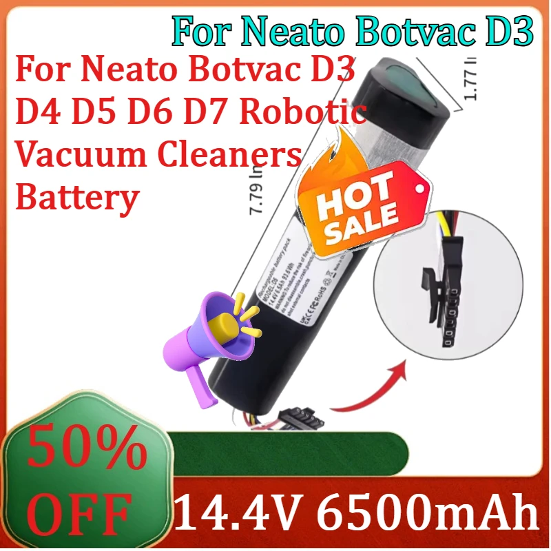

For Neato Botvac D3 D4 D5 D6 D7 Robotic Vacuum Cleaners Battery New 14.4V 6500mAh High Quality Battery Replacement