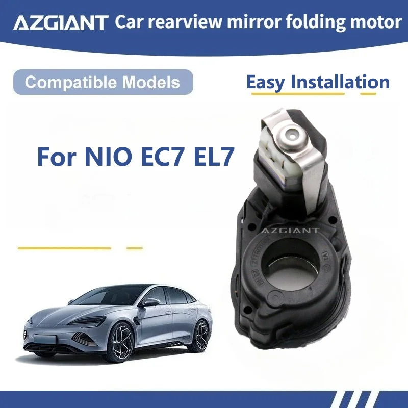 

AZGIANT For NIO EC7 EL7 Car Side Door Wing Mirror Authentic Folding Motor Power Assembly car accessories Auto Fold 12V DC