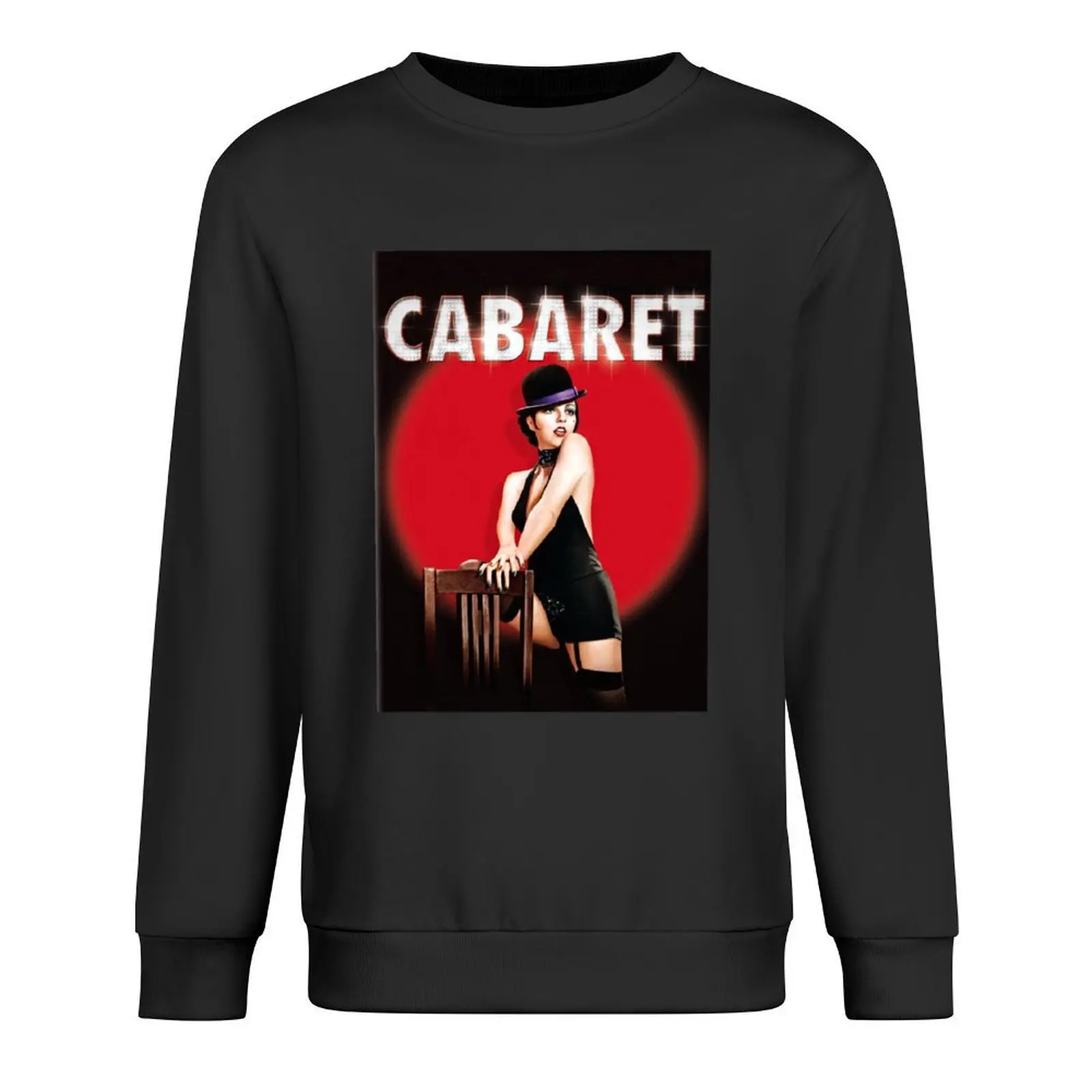 

Liza Minnelli - Life is a Cabaret Pullover men clothing korean style clothes men wear winter man sweatshirt