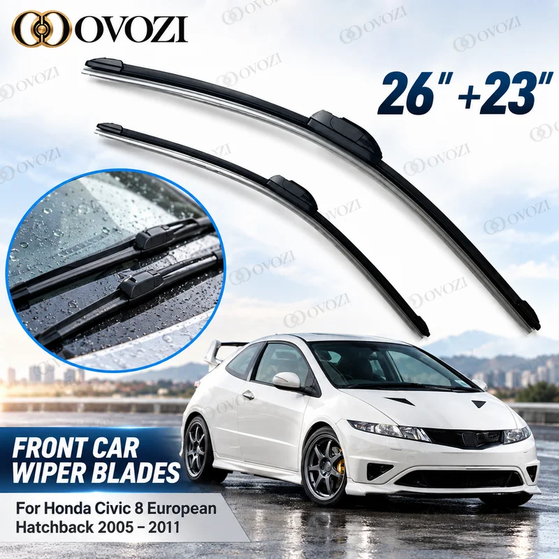 For Honda Civic 8 European Hatchback 2005-2011 Front Car Wiper Blades, Windshield Windscreen Window Rain Brushes 26/23 Inch
