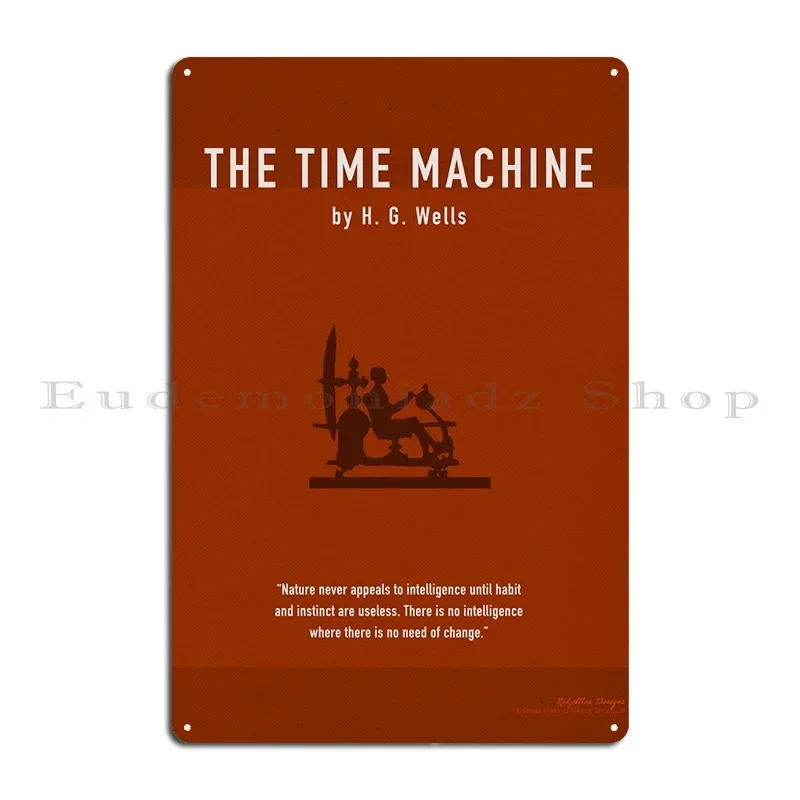 The Time Machine Hg Wells Metal Plaque Painting Design Cinema Designing Kitchen Tin Sign Poster