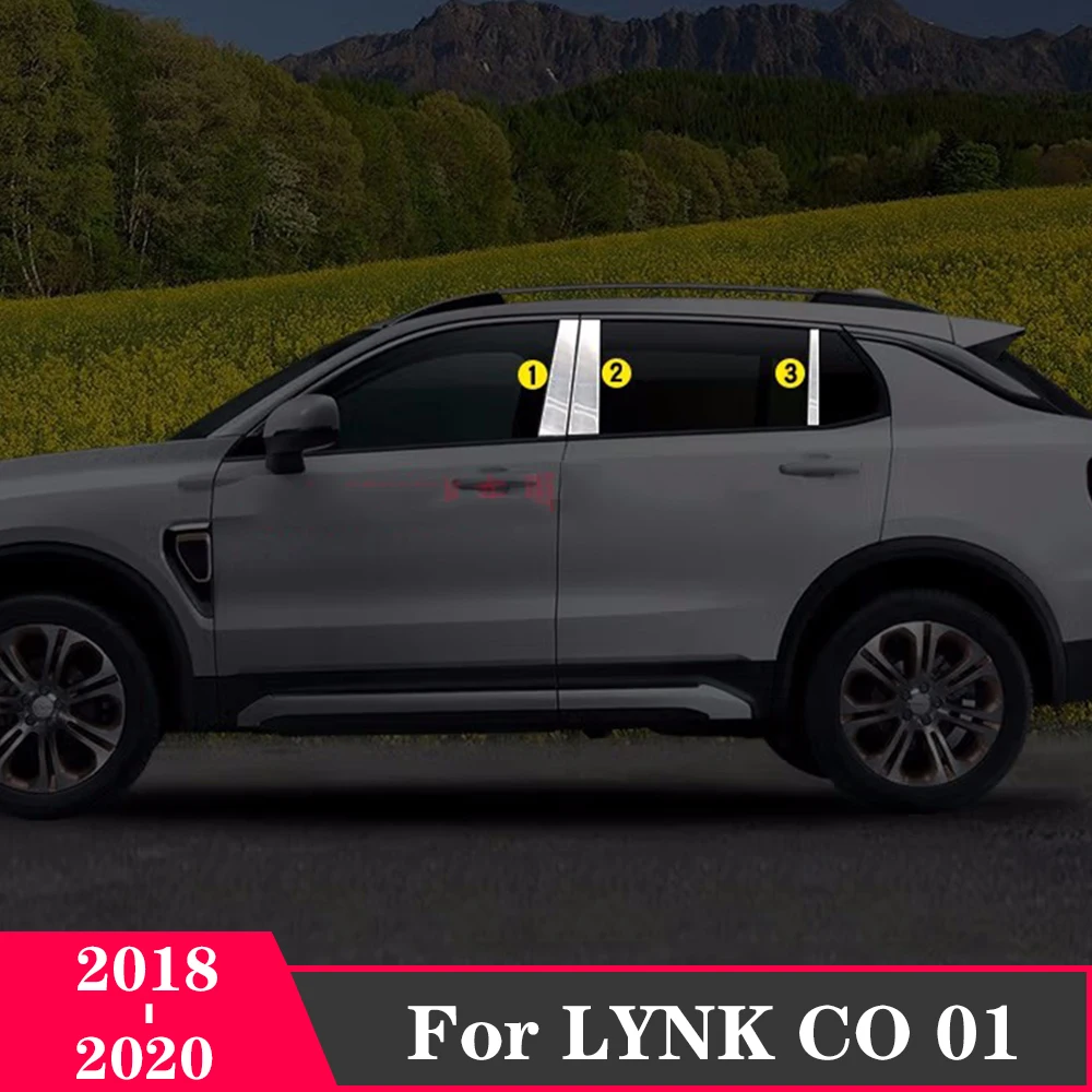 

For LYNK CO 01 2018 2019 2020 Stainless steel Car Window Pillar Post Cover Strip Trim Sticker Accessories