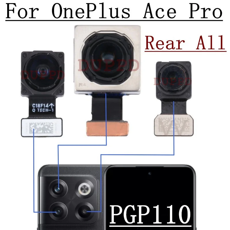 Front Rear Camera For OnePIus Ace Pro PGP110 Original Selfie Wide Back Main Ultrawide Macro Facing Camera Module Flex Spare