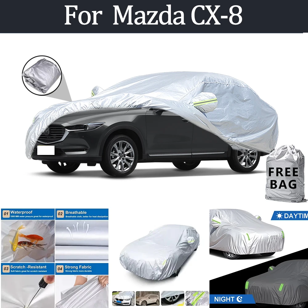 

For Mazda CX-8 Car Cover Outdoor Protection Covers Snow Sunshade Waterproof Dustproof Exterior UV Car Accessories