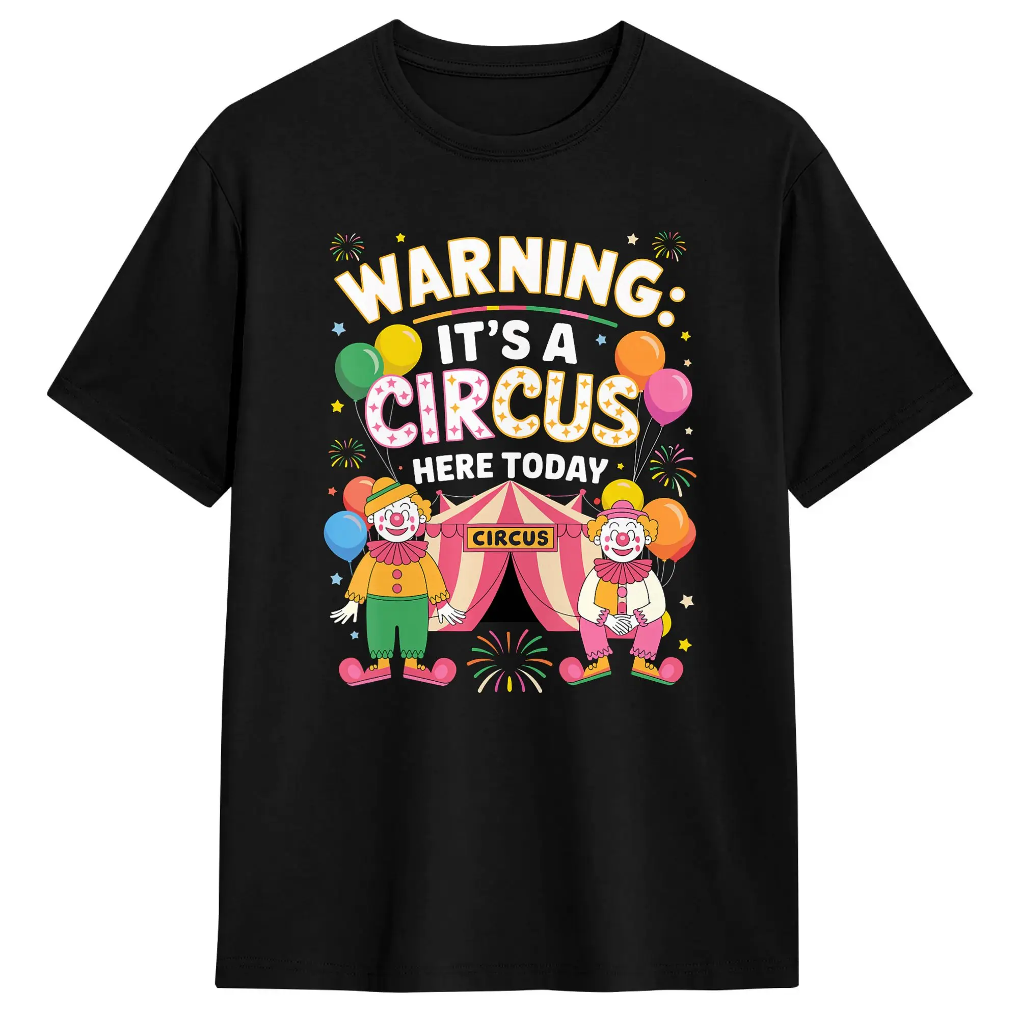 Warning Its A Circus Here  Today Circus Staff T Shirt Couple  Y2K Casual T-Shirts Summer O-Neck Novelty Tee Shirt Plus Size