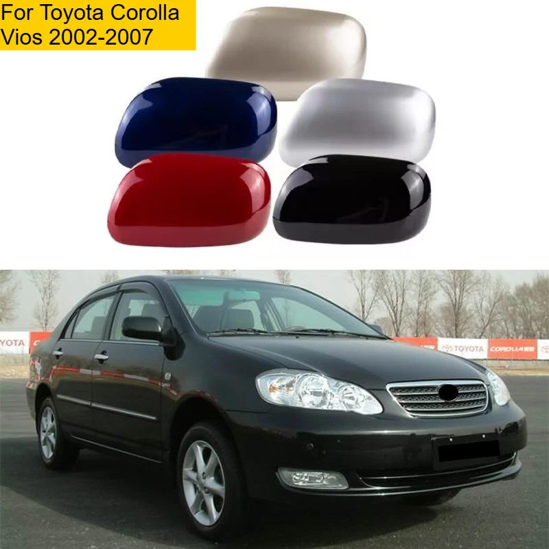 For Toyota Corolla Vios 2002-2007 rearview mirror cover old reversing lens case rearview mirror housing