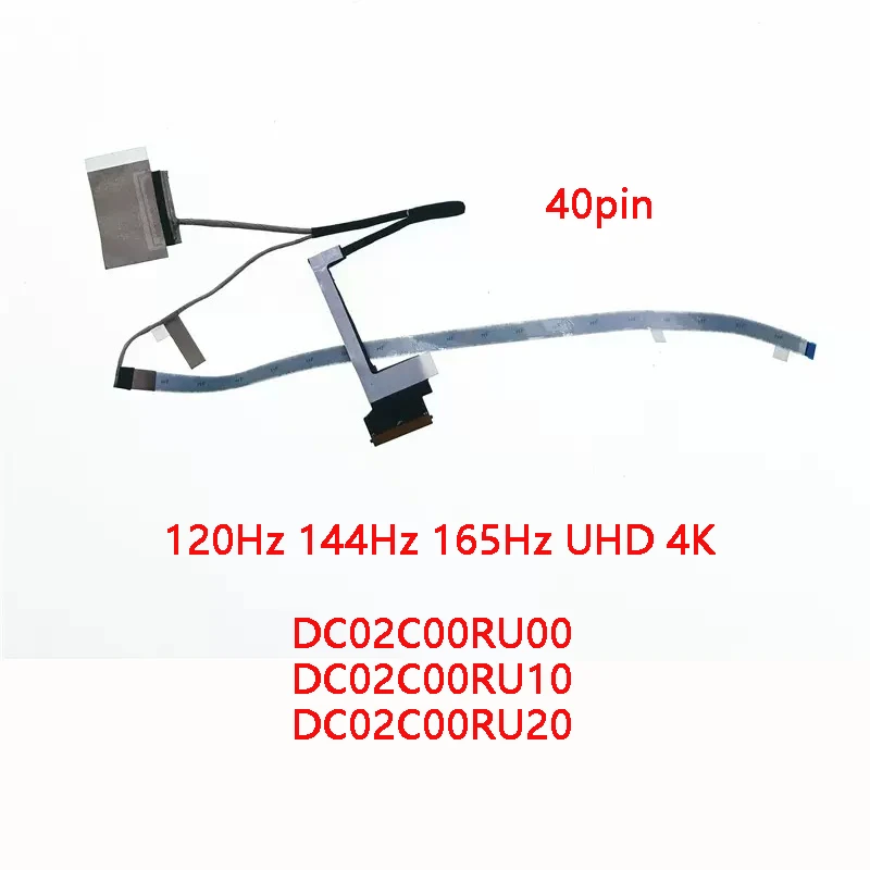 New Genuine Laptop LCD EDP Cable for Lenovo Legion 5 17ACH6 HY570 120Hz 144Hz 165Hz UHD 4K DC02C00RU00 DC02C00RU10 DC02C00RU2