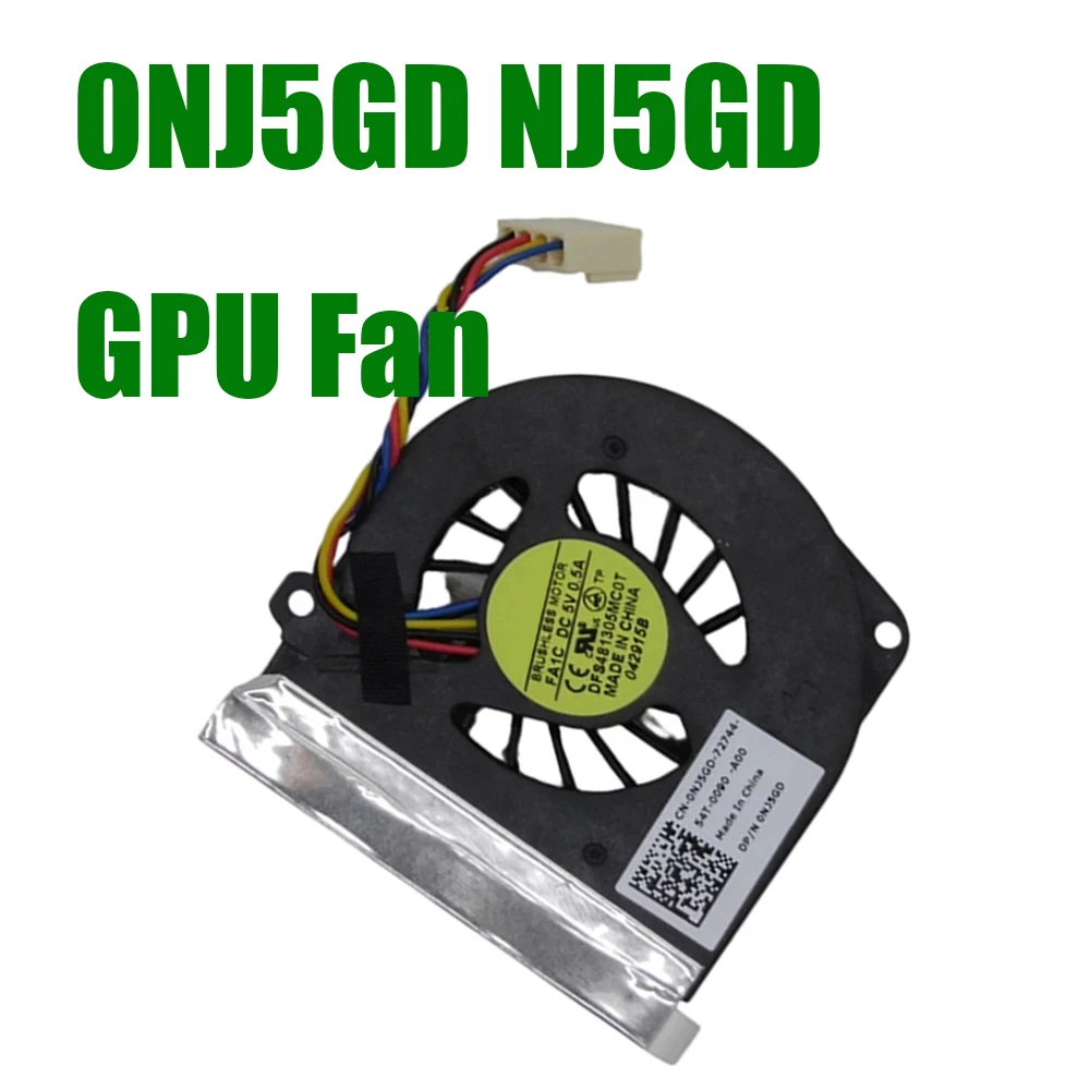 

0NJ5GD NJ5GD GPU Fan For DELL For Inspiron One 2305 2310 2205 DFS481305MC0T FA1C Compatible MF60140V1-C00C-S99 DC5V 0.5A