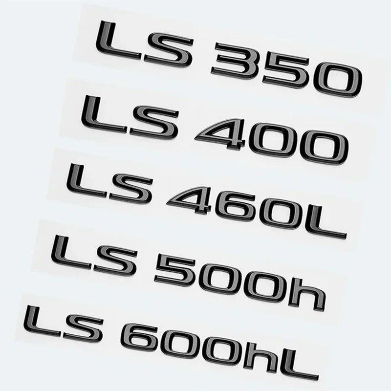 Glossy Black ABS Letters LS350 LS400 LS460 LS460L LS500 LS500h LS600hL Emblem For Lexus Car Trunk Logo Sticker Badge Accessories