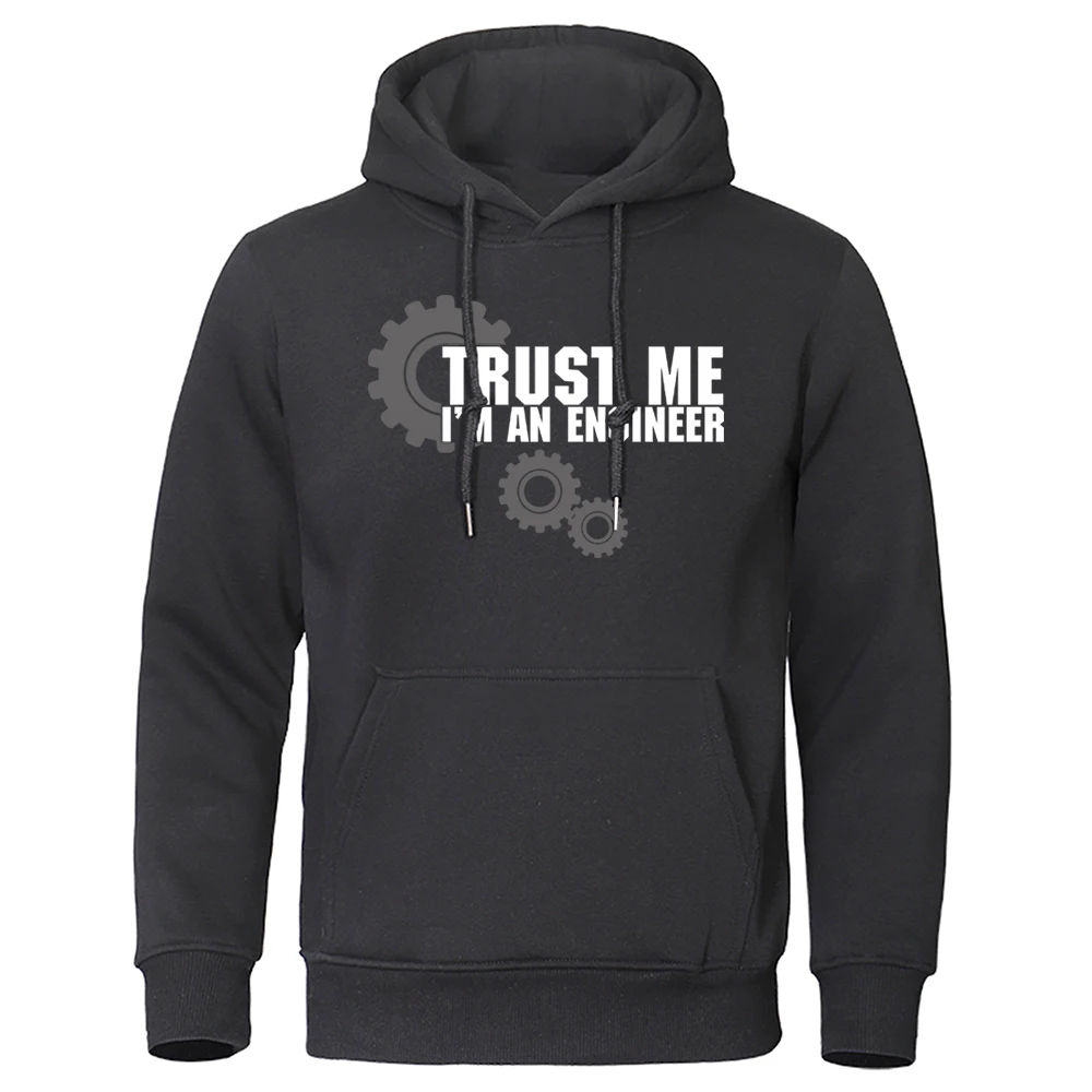 Trust Me I'M An Engineer Punk Element Style Mens Hoodie Autumn Street Pullover Warm Fleece Sweatshirt Loose Casual Men Clothing