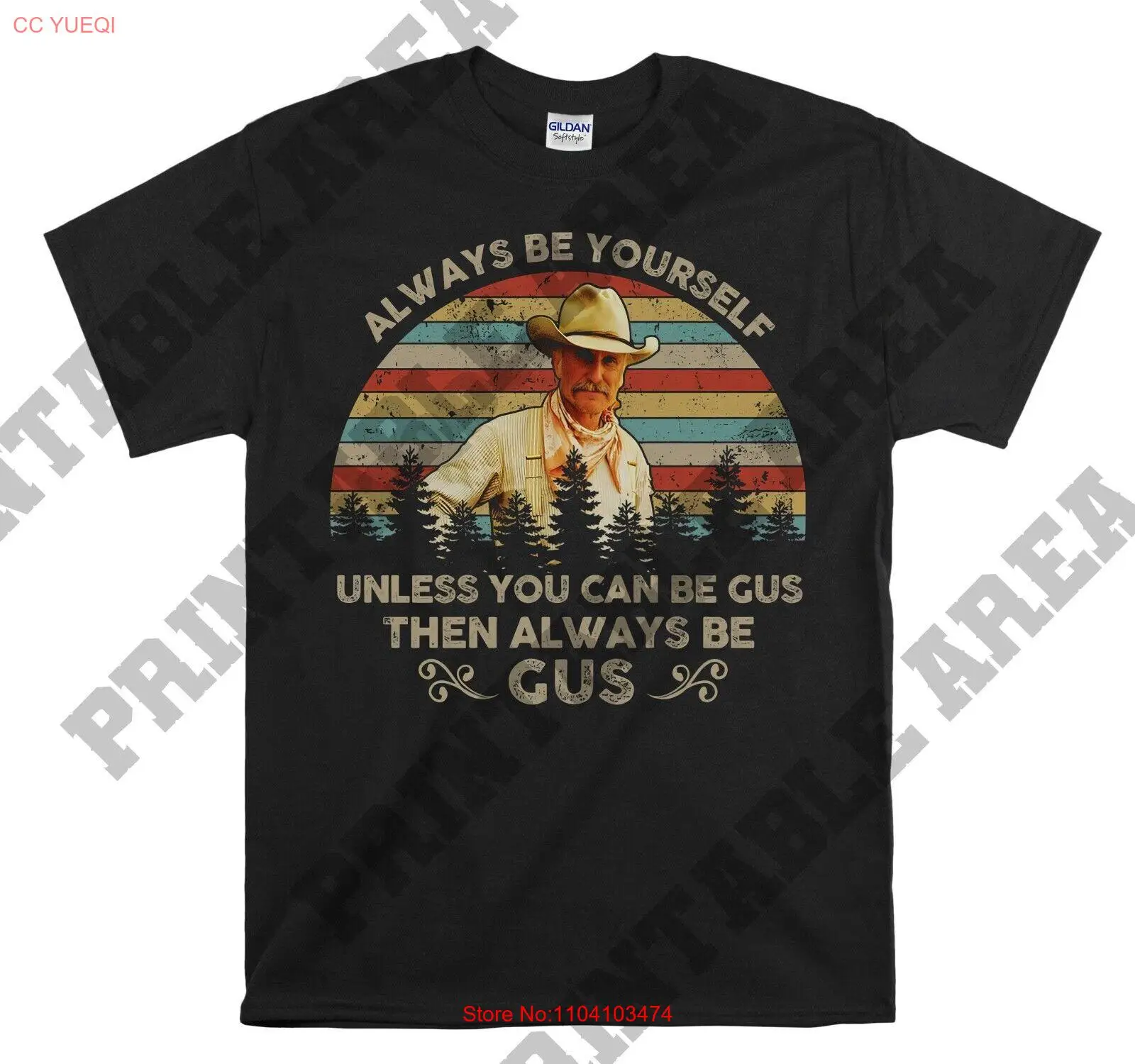 Gus McCrae Always Be Yourself Unless Movie Hoodie Tshirt Men Women Unisex