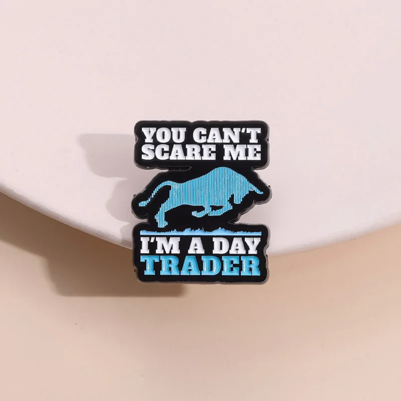 You Can't Scare Me Enamel Pins Creative Cartoon Animal Cattle Brooches Lapel Hat Badge Wholesale Jewelry Gift for Friends