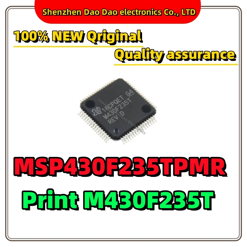 

MSP430F235TPMR printing M430F235T LQFP-64 MCU microcontroller chip new original