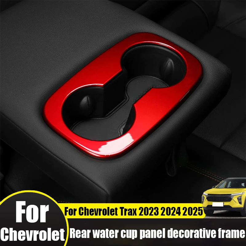 

For Chevrolet Trax 2023 2024 2025 rear water cup panel decorative frame car interior decoration accessories modification parts