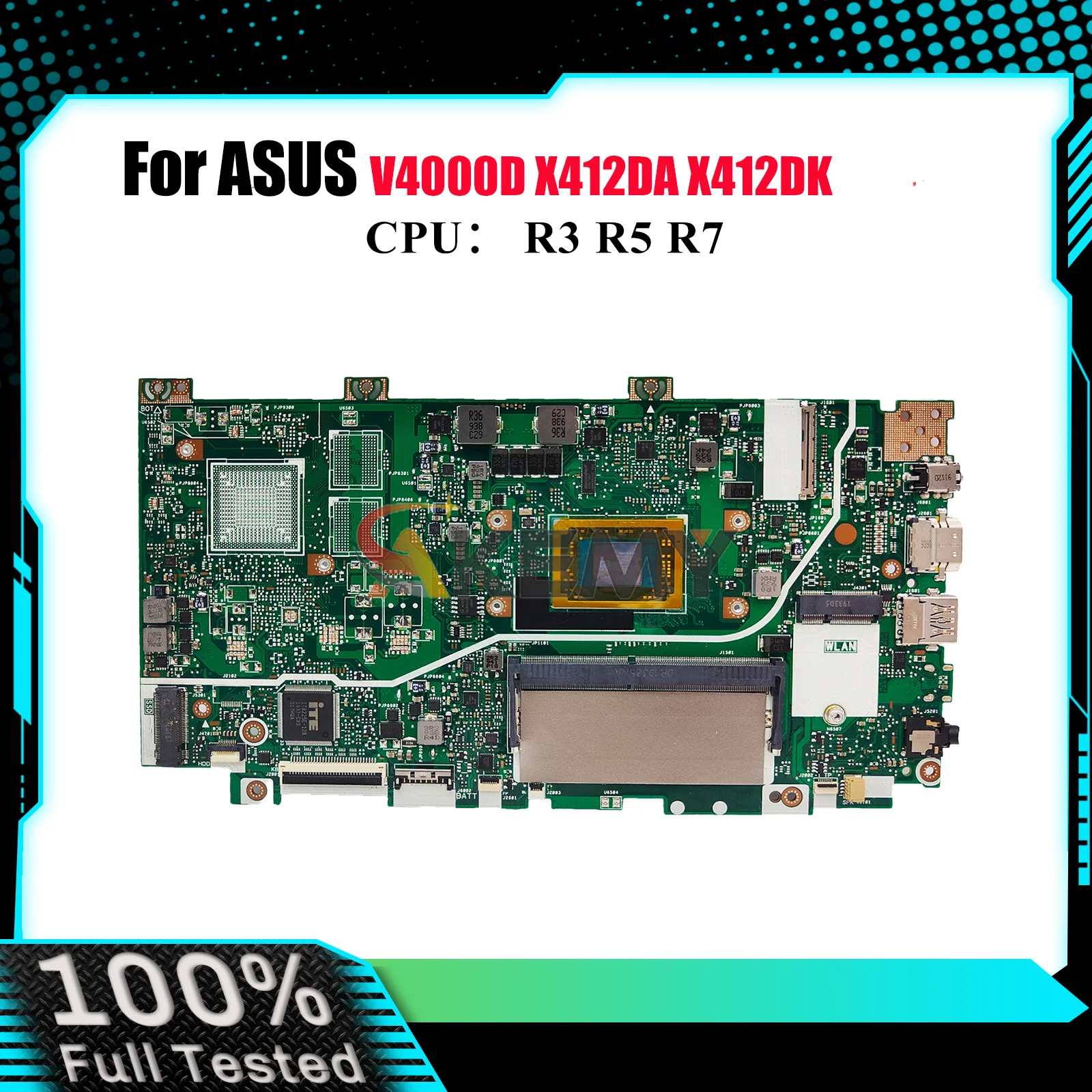 

X412DK Laptop Motherboard For ASUS VivoBook X412DK V4000d X412DA X412D Notebook Mainboard With R3 R5 R7 CPU 100% tests OK stk