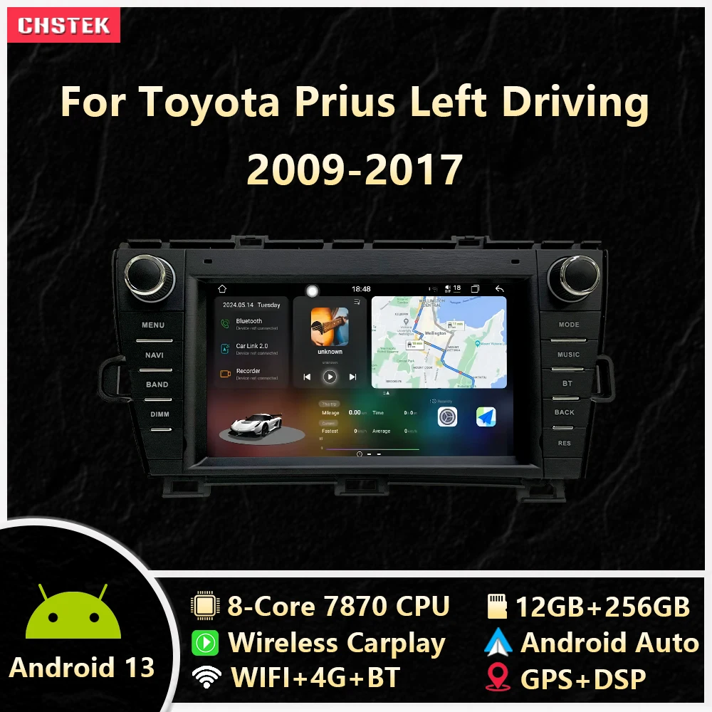 

Автомобильный радиоприемник CHSTEK 7870 12 + 256G Carplay Android 13 для Toyota Prius XW30 левое Вождение 2009-2017 мультимедийная навигация GPS WIFI 4G