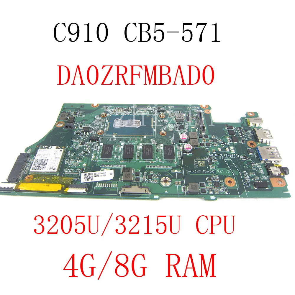 yourui For Acer Chromebook C910 CB5-571 Laptop Mortherboard with 3205U/3215U 4G/8G RAM DA0ZRFMBAD0 full test