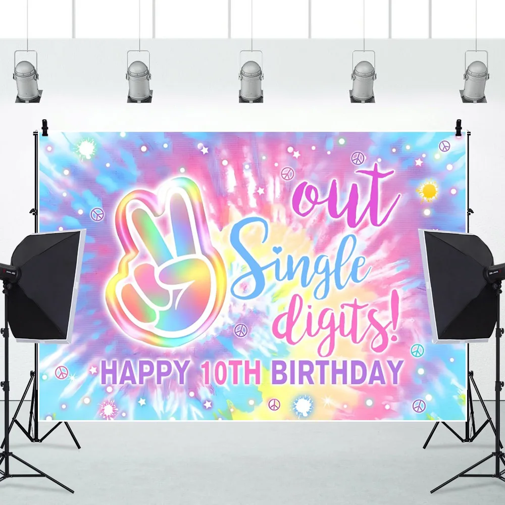 Girl Happy 10th Birthday Out Single Digits Backdrop for Tie Dye Rainbow It's My 10 Years Old Bday Background Photo Booth Props