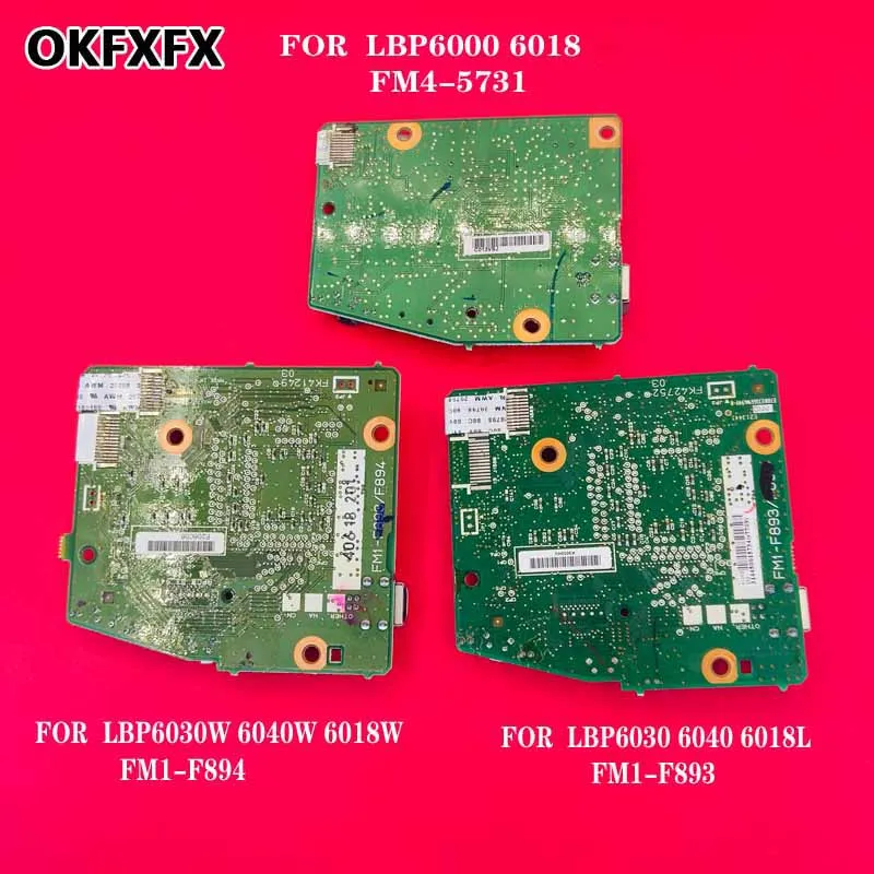 FM4-5731 FM1-F893 FM1-F894 Formatter Board For Canon LBP6000 LBP6018 LBP6030 LBP6018L LBP6018W LBP 6000 6018 6018L 6030 6030W