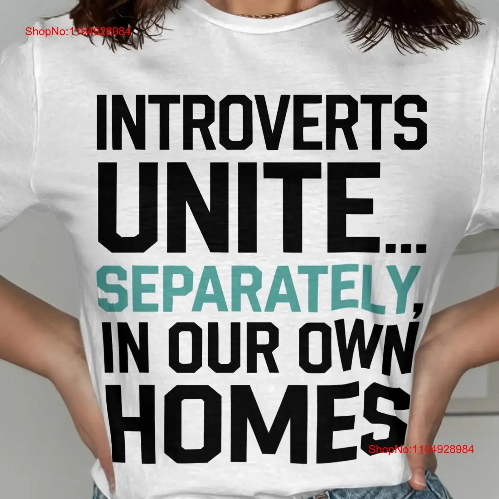 

Introverts Unite Separately T Shirt Funny Quote SweaT Cozy Cool Top Great Fun Casual Wear vintage Washed fashion Stretched