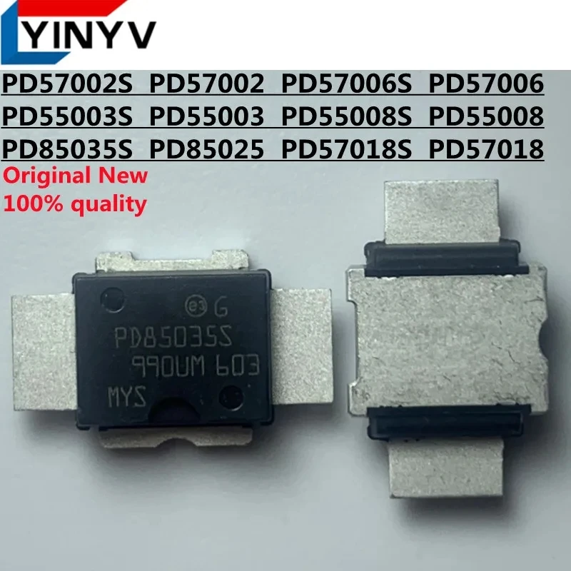 1Pcs PD57002S PD57002 PD57006S PD57006 PD55003L-E PD55003S PD55003 PD55008S PD55008 PD85035S PD85025 PD57018S PD57018  new