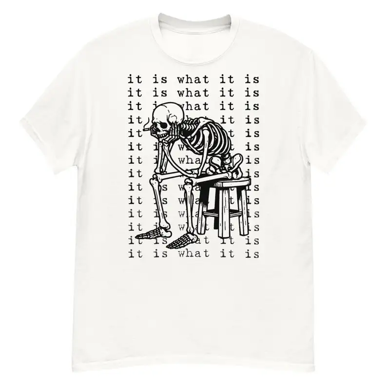 It Is What It Is Skeleton Meme T-shirt Japanese Social Anxiety Graphic Tee Funny Introvert Oversized T Shirt for Men Women
