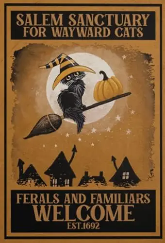 Metal Tin Sign - Retro Poster Wall Decor Vintage Funny Sanctuary for Cats Ferals and Familiars Welcome Signs Garage Man Cave