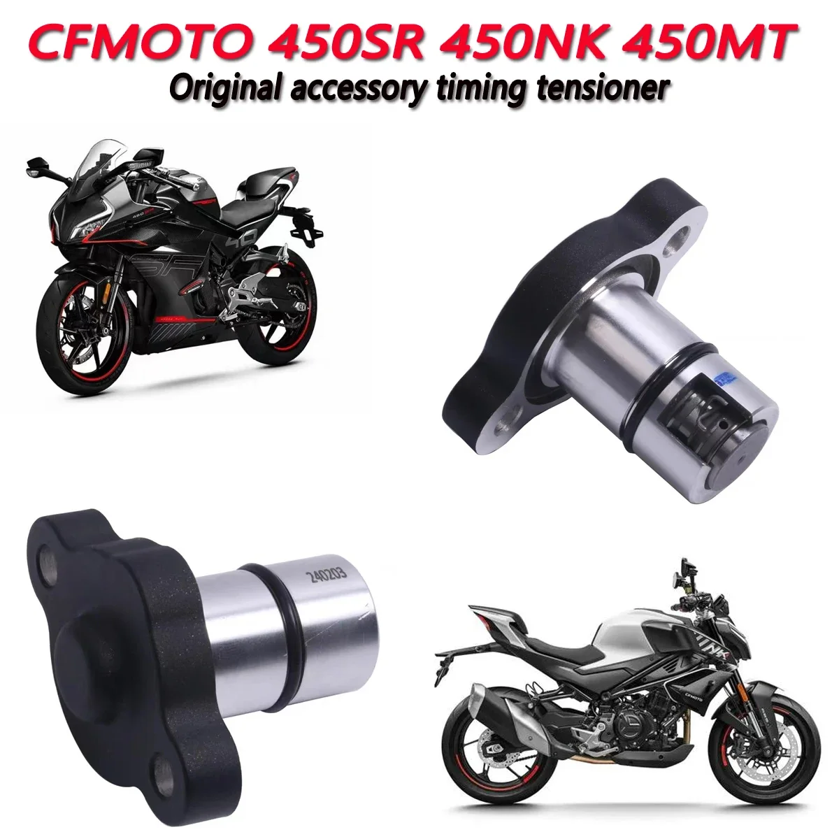 Original parts timing tensioner hydraulic tensioner top chain Fit For CFMOTO 450SR 450NK 450MT MT450 NK450 450CLC 450SS 450SRS