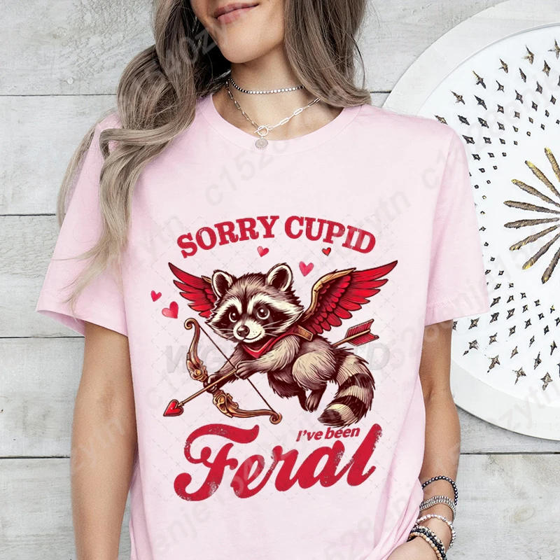 Valentine's Day Racoon Sorry Cupid I've Been Feral Print T-Shirt Women Short Sleeve Round Neck Tee Shirt Casual Summer Soft Tops