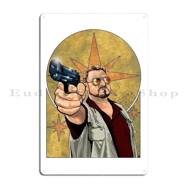 Walter The Big Lebowski Metal Signs Living Room Rusty Living Room Personalized Cinema Tin Sign Poster
