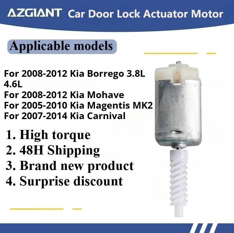 

1pcs AZGIANT Car door lock motor for Kia Borrego 3.8L 4.6L/ Mohave/Magentis MK2/Carnival new high quality metal carbon brush OEM
