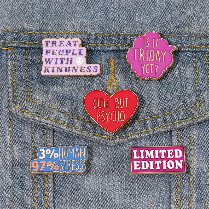 Treat People with Kindness Pins Got Out of Bed Today Pins Don't Quit Pins Clothing Enamel Lapel Pins Brooches Badge Wholesale