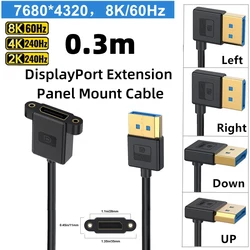 0.3M DisplayPort 1.4 Extension Panel Mount Cable Up/Down/Left/Right Angle 90 Degree DP 8K60Hz 4K144Hz Thin Cord for PC Monitor