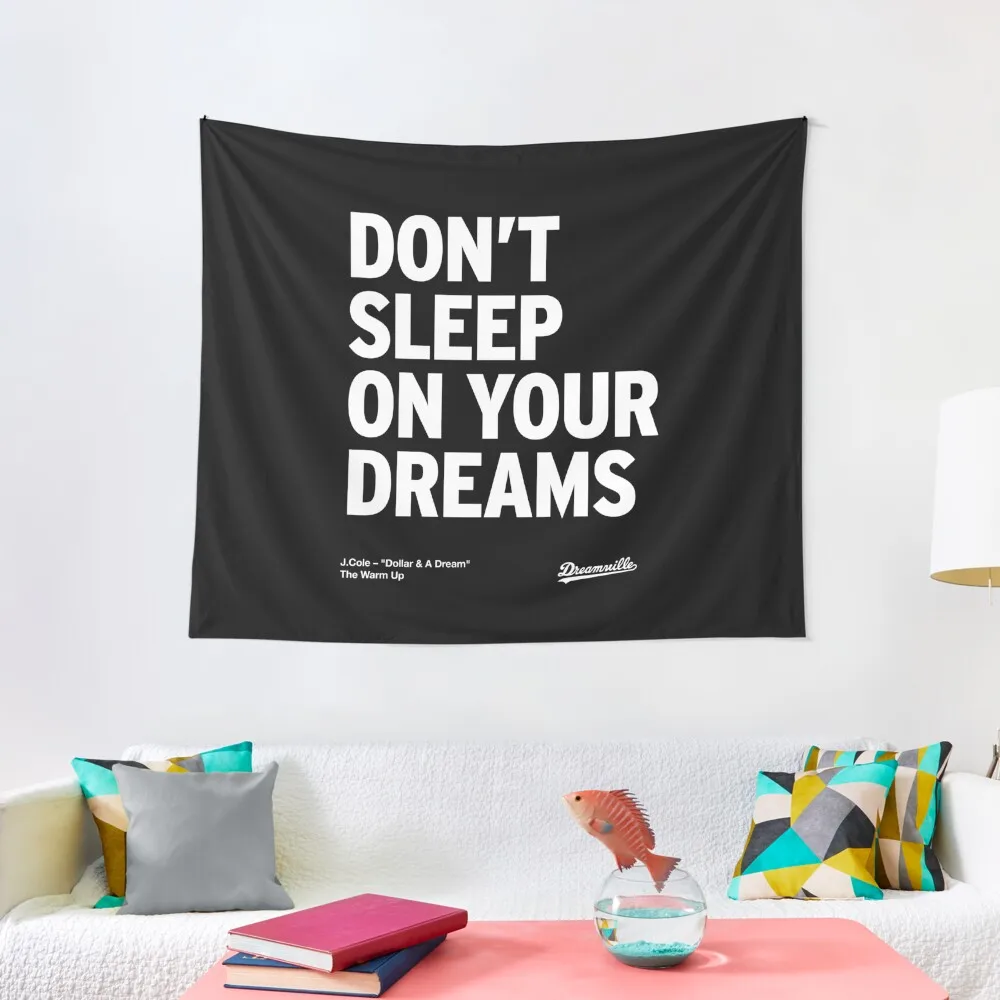 

J Cole – Don't Sleep On Your Dreams Tapestry Tapete For The Wall House Decoration Nordic Home Decor Tapestry