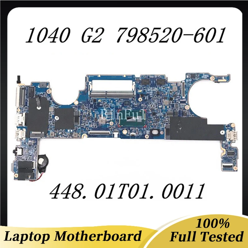 798520-601 798520-501 798520-001 For HP Elitebook 1040 G2 Laptop Motherboard 13324-1 448.01T01.0011 W/SR23V I7-5600U 100%Tested